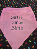 Sassy Sayings Bandana Collection
